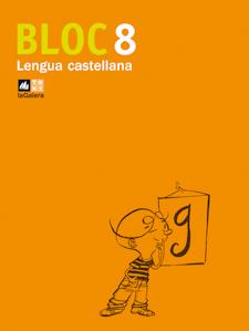 BLOC 08 LENGUA CASTELLANA TEXT.GALERA 2008 | 9788441215948 | INTERLÍNIA SL | Llibreria Cinta | Llibreria online de Terrassa | Comprar llibres en català i castellà online | Comprar llibres de text online