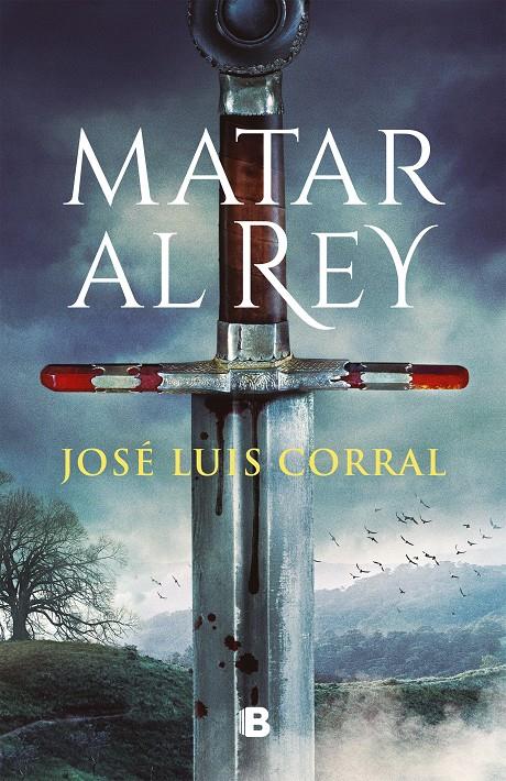 MATAR AL REY | 9788466671200 | José Luis Corral | Llibreria Cinta | Llibreria online de Terrassa | Comprar llibres en català i castellà online | Comprar llibres de text online