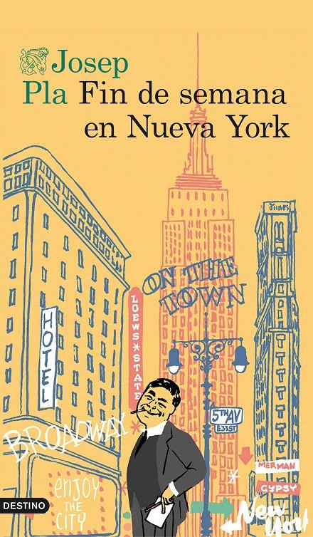 FIN DE SEMANA EN NUEVA YORK | 9788423350773 | JOSEP PLA | Llibreria Cinta | Llibreria online de Terrassa | Comprar llibres en català i castellà online | Comprar llibres de text online