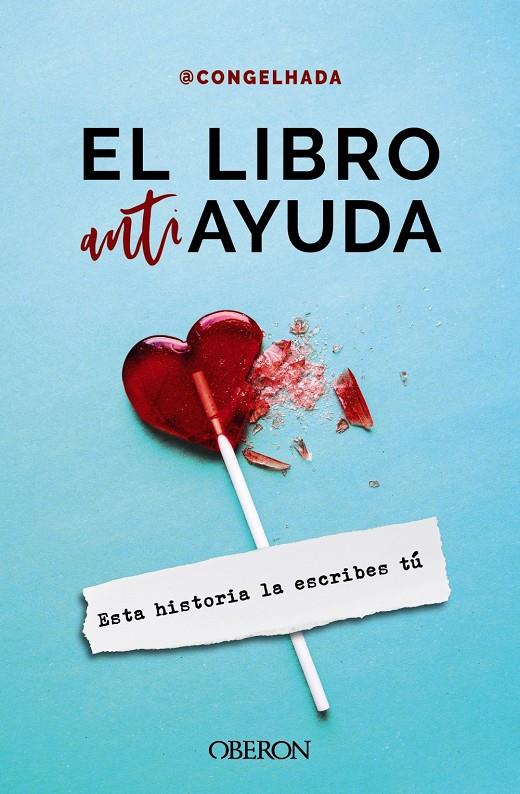 EL LIBRO ANTIAYUDA | 9788441545601 | @CONGELHADA | Llibreria Cinta | Llibreria online de Terrassa | Comprar llibres en català i castellà online | Comprar llibres de text online