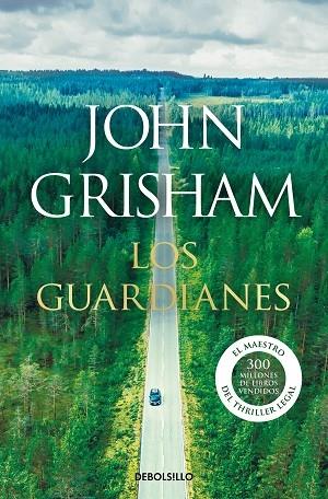 LOS GUARDIANES | 9788466355971 | John Grisham | Llibreria Cinta | Llibreria online de Terrassa | Comprar llibres en català i castellà online | Comprar llibres de text online