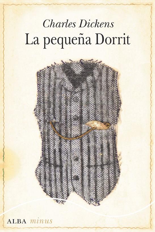 LA PEQUEÑA DORRIT | 9788490653104 | DICKENS, CHARLES | Llibreria Cinta | Llibreria online de Terrassa | Comprar llibres en català i castellà online | Comprar llibres de text online