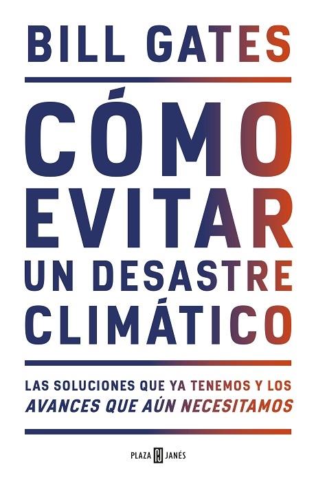 CÓMO EVITAR UN DESASTRE CLIMÁTICO | 9788401025167 | Bill Gates | Llibreria Cinta | Llibreria online de Terrassa | Comprar llibres en català i castellà online | Comprar llibres de text online