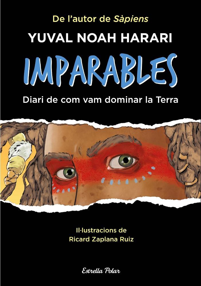 IMPARABLES | 9788413893495 | NOAH HARARI, YUVAL | Llibreria Cinta | Llibreria online de Terrassa | Comprar llibres en català i castellà online | Comprar llibres de text online