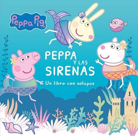 PEPPA Y LAS SIRENAS | 9788448857196 | HASBRO,/EONE, | Llibreria Cinta | Llibreria online de Terrassa | Comprar llibres en català i castellà online | Comprar llibres de text online