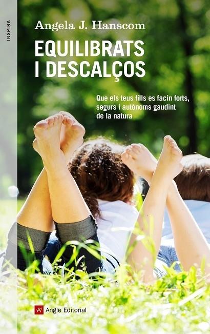 EQUILIBRATS I DESCALÇOS | 9788417214128 | J. HANSCOM, ANGELA | Llibreria Cinta | Llibreria online de Terrassa | Comprar llibres en català i castellà online | Comprar llibres de text online