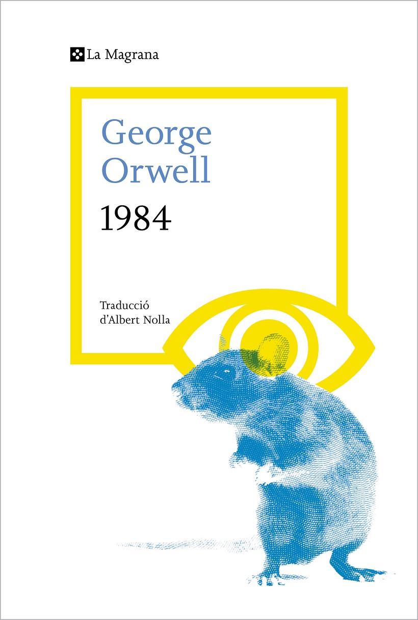1984 -LA MAGRANA- | 9788419013194 | George Orwell | Llibreria Cinta | Llibreria online de Terrassa | Comprar llibres en català i castellà online | Comprar llibres de text online