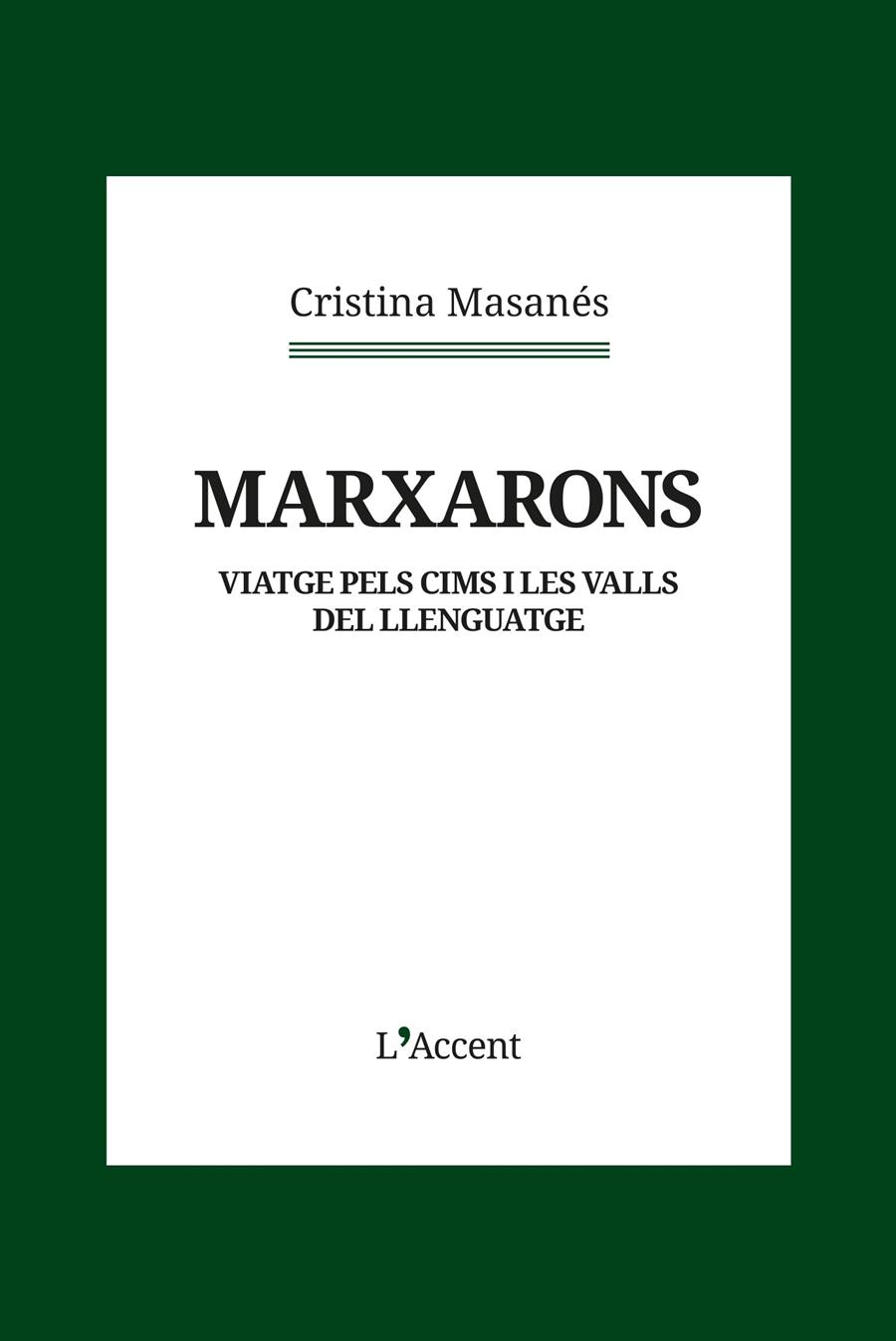 MARXARONS | 9788418680434 | MASANÉS, CRISTINA | Llibreria Cinta | Llibreria online de Terrassa | Comprar llibres en català i castellà online | Comprar llibres de text online