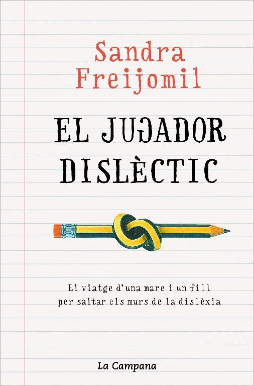 JUGADOR DISLÈCTIC | 9788418226946 | FREIJOMIL, SANDRA | Llibreria Cinta | Llibreria online de Terrassa | Comprar llibres en català i castellà online | Comprar llibres de text online
