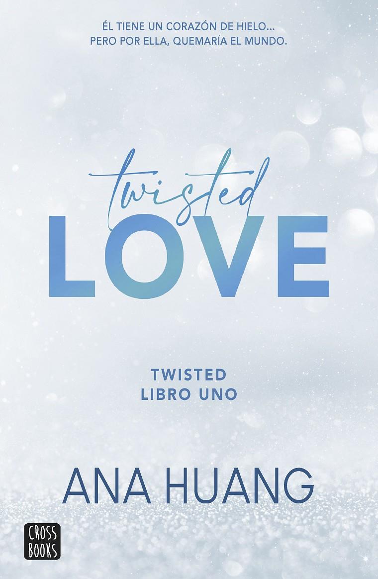 TWISTED 1. TWISTED LOVE | 9788408260509 | HUANG, ANA | Llibreria Cinta | Llibreria online de Terrassa | Comprar llibres en català i castellà online | Comprar llibres de text online