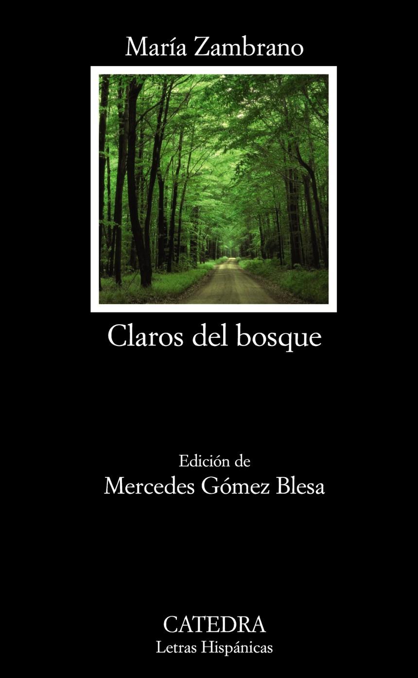CLAROS DEL BOSQUE | 9788437628752 | ZAMBRANO, MARÍA | Llibreria Cinta | Llibreria online de Terrassa | Comprar llibres en català i castellà online | Comprar llibres de text online