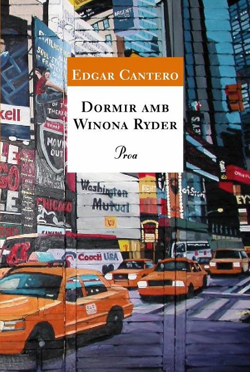 DORMIR AMB WINONA RYDER (467) | 9788484370468 | CANTERO, EDGAR | Llibreria Cinta | Llibreria online de Terrassa | Comprar llibres en català i castellà online | Comprar llibres de text online