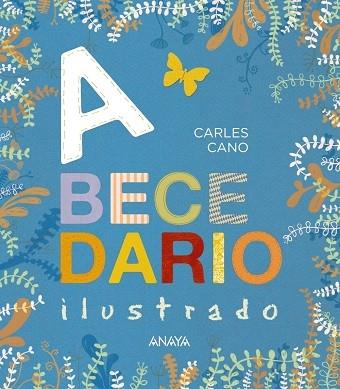 ABECEDARIO ILUSTRADO | 9788469862582 | CANO, CARLES | Llibreria Cinta | Llibreria online de Terrassa | Comprar llibres en català i castellà online | Comprar llibres de text online