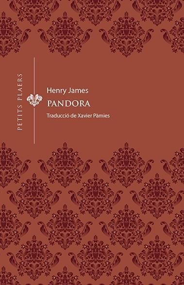 PANDORA | 9788417998769 | JAMES, HENRY | Llibreria Cinta | Llibreria online de Terrassa | Comprar llibres en català i castellà online | Comprar llibres de text online
