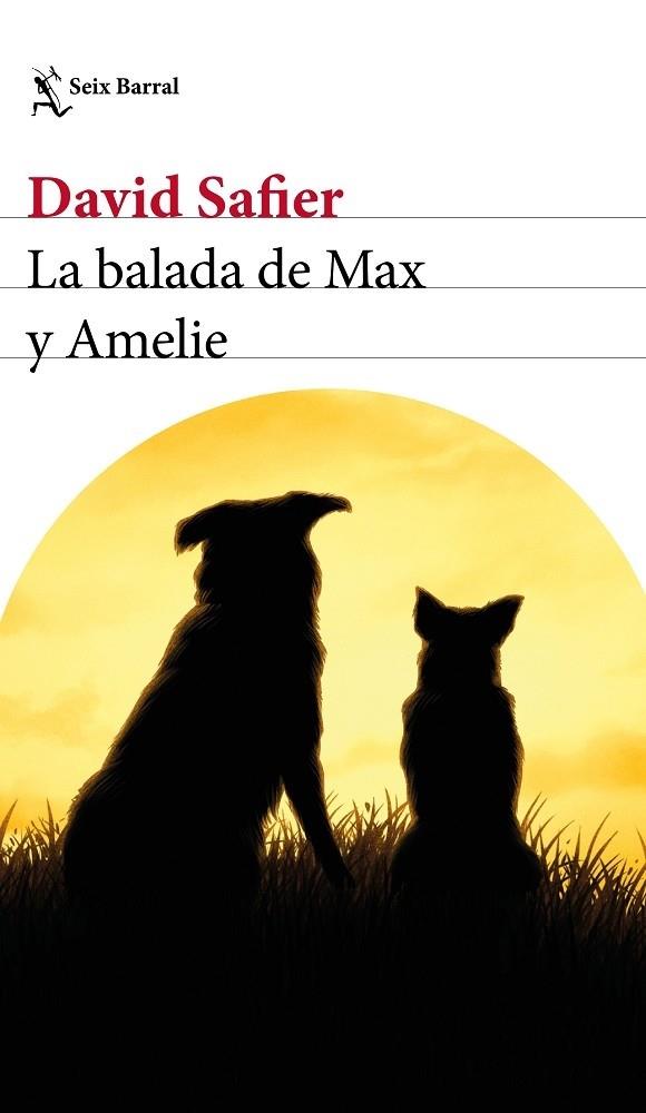 LA BALADA DE MAX Y AMELIE | 9788432234323 | SAFIER, DAVID | Llibreria Cinta | Llibreria online de Terrassa | Comprar llibres en català i castellà online | Comprar llibres de text online