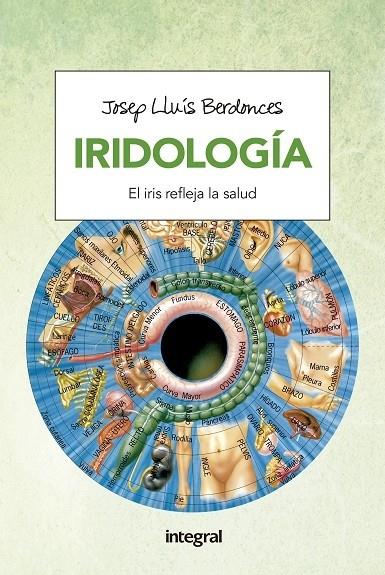 IRIDOLOGIA | 9788491180630 | BERDONCES , JOSEP LLUIS | Llibreria Cinta | Llibreria online de Terrassa | Comprar llibres en català i castellà online | Comprar llibres de text online