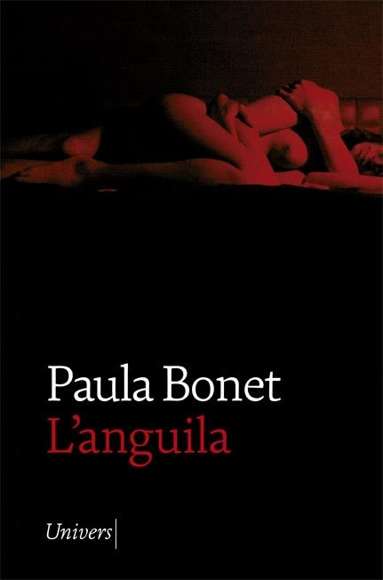L'ANGUILA | 9788418375156 | BONET, PAULA | Llibreria Cinta | Llibreria online de Terrassa | Comprar llibres en català i castellà online | Comprar llibres de text online