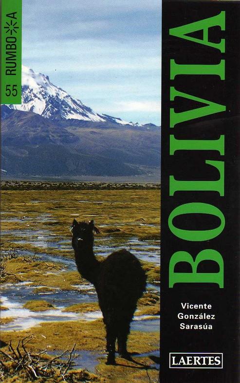 BOLIVIA (RUMBO A) | 9788475845951 | GONZÁLEZ SARSÚA, VICENTE | Llibreria Cinta | Llibreria online de Terrassa | Comprar llibres en català i castellà online | Comprar llibres de text online