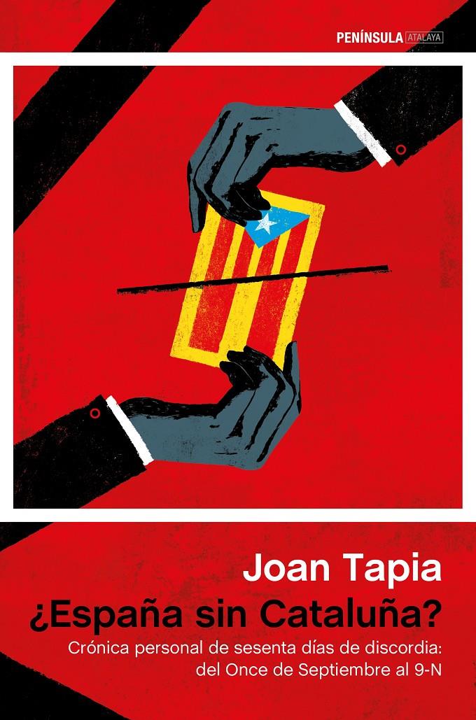 ¿ESPAÑA SIN CATALUÑA? | 9788499423760 | JOAN TAPIA | Llibreria Cinta | Llibreria online de Terrassa | Comprar llibres en català i castellà online | Comprar llibres de text online