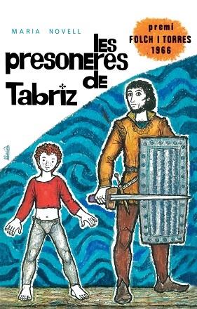 LES PRESONERES DE TABRIZ | 9788424664985 | NOVELL I PICÓ, MARIA | Llibreria Cinta | Llibreria online de Terrassa | Comprar llibres en català i castellà online | Comprar llibres de text online