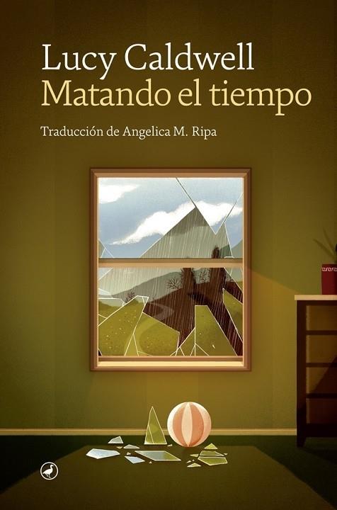 MATANDO EL TIEMPO | 9788418059261 | CALDWELL, LUCY | Llibreria Cinta | Llibreria online de Terrassa | Comprar llibres en català i castellà online | Comprar llibres de text online