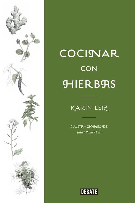 COCINAR CON HIERBAS | 9788499929699 | Karin Leiz | Llibreria Cinta | Llibreria online de Terrassa | Comprar llibres en català i castellà online | Comprar llibres de text online