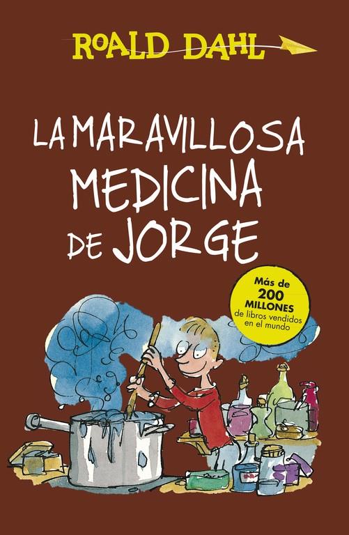 LA MARAVILLOSA MEDICINA DE JORGE (TD) | 9788420483184 | Roald Dahl | Llibreria Cinta | Llibreria online de Terrassa | Comprar llibres en català i castellà online | Comprar llibres de text online