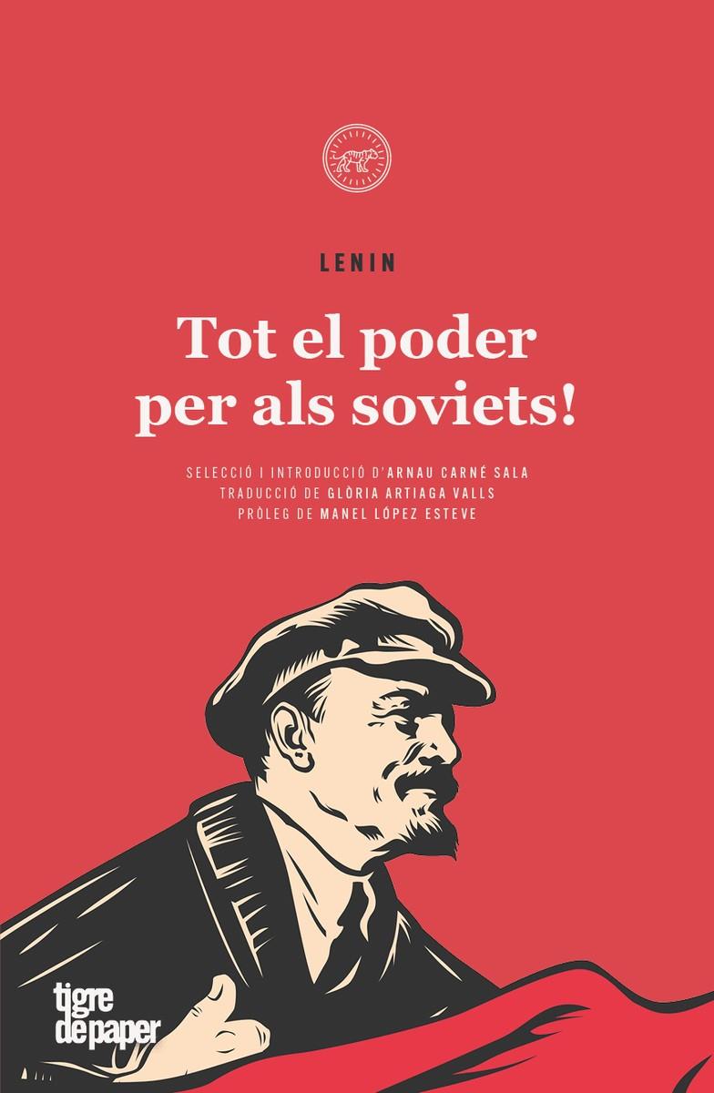 TO EL PODER PER ALS SOVIETS | 9788418705694 | LENIN | Llibreria Cinta | Llibreria online de Terrassa | Comprar llibres en català i castellà online | Comprar llibres de text online