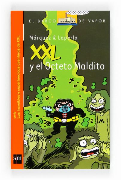 XXL Y EL OCTETO MALDITO | 9788467551105 | MÁRQUEZ TAÑÁ, EDUARD | Llibreria Cinta | Llibreria online de Terrassa | Comprar llibres en català i castellà online | Comprar llibres de text online