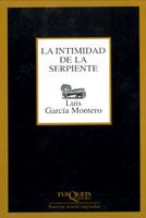 INTIMIDAD DE LA SERPIENTE, LA | 9788483108574 | GARCIA MONTERO, LUIS | Llibreria Cinta | Llibreria online de Terrassa | Comprar llibres en català i castellà online | Comprar llibres de text online