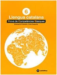 LLENGUA CATALANA 6 CS PROVES COMPETÈNCIES BÀSIQUES CASTELLNOU 2018 | 9788417406295 | CASTELLNOU | Llibreria Cinta | Llibreria online de Terrassa | Comprar llibres en català i castellà online | Comprar llibres de text online