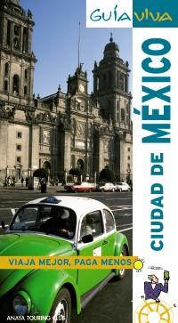 MEXICO (GUIA VIVA) 2010 | 9788497764568 | ROBLES, DANIEL | Llibreria Cinta | Llibreria online de Terrassa | Comprar llibres en català i castellà online | Comprar llibres de text online