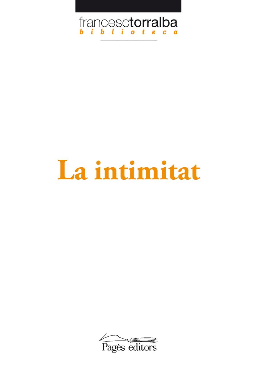 INTIMITAT, LA | 9788497797245 | TORRALBA, FRANCESC | Llibreria Cinta | Llibreria online de Terrassa | Comprar llibres en català i castellà online | Comprar llibres de text online