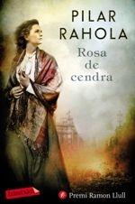 ROSA DE CENDRA (BUTXACA) | 9788417420093 | RAHOLA, PILAR | Llibreria Cinta | Llibreria online de Terrassa | Comprar llibres en català i castellà online | Comprar llibres de text online