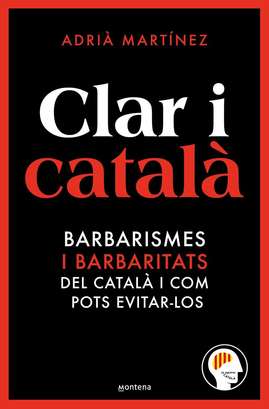 CLAR I CATALÀ | 9788419650467 | Jo Aprenc Català @joaprenccatala | Llibreria Cinta | Llibreria online de Terrassa | Comprar llibres en català i castellà online | Comprar llibres de text online
