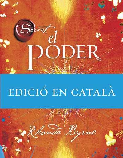 PODER, EL (CATALA) | 9788492920006 | BYRNE, RHONDA | Llibreria Cinta | Llibreria online de Terrassa | Comprar llibres en català i castellà online | Comprar llibres de text online