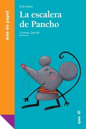 ESCALERA DE PANCHO | 9788496553088 | CASAS, LOLA /QUERALT, C(IL) | Llibreria Cinta | Llibreria online de Terrassa | Comprar llibres en català i castellà online | Comprar llibres de text online