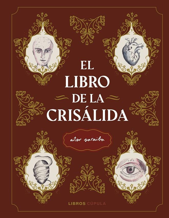 EL LIBRO DE LA CRISÁLIDA | 9788448028916 | SARAIBA, AITOR | Llibreria Cinta | Llibreria online de Terrassa | Comprar llibres en català i castellà online | Comprar llibres de text online