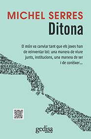 DITONA | 9788497847988 | SERRES, MICHEL | Llibreria Cinta | Llibreria online de Terrassa | Comprar llibres en català i castellà online | Comprar llibres de text online