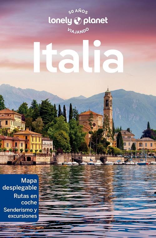 ITALIA (LONELY PLANET) 2023 | 9788408223269 | GARWOOD, DUNCAN/GEDDO, BENEDETTA/HARDY, PAULA/HUNT, PHOEBE/MOSTACCIO, SARA/ONG, STEPHANIE/RAUB, KEVI | Llibreria Cinta | Llibreria online de Terrassa | Comprar llibres en català i castellà online | Comprar llibres de text online