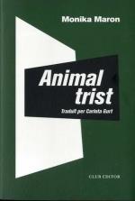 ANIMAL TRIST | 9788473293501 | MARON, MONIKA | Llibreria Cinta | Llibreria online de Terrassa | Comprar llibres en català i castellà online | Comprar llibres de text online