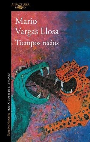 TIEMPOS RECIOS | 9788420435718 | Mario Vargas Llosa | Llibreria Cinta | Llibreria online de Terrassa | Comprar llibres en català i castellà online | Comprar llibres de text online