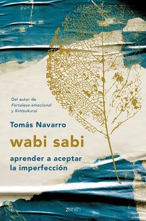 WABI SABI | 9788408194576 | NAVARRO, TOMÁS | Llibreria Cinta | Llibreria online de Terrassa | Comprar llibres en català i castellà online | Comprar llibres de text online