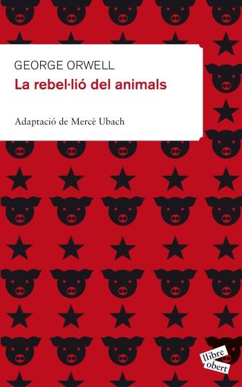 REBEL.LIO DELS ANIMALS | 9788415192176 | ORWELL, GEORGE | Llibreria Cinta | Llibreria online de Terrassa | Comprar llibres en català i castellà online | Comprar llibres de text online