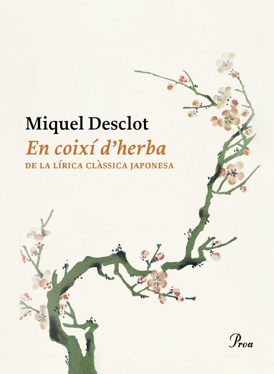 EN COIXÍ D'HERBA | 9788419657374 | DESCLOT, MIQUEL | Llibreria Cinta | Llibreria online de Terrassa | Comprar llibres en català i castellà online | Comprar llibres de text online