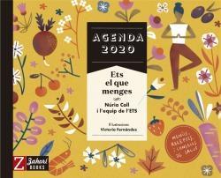 AGENDA 2020 ETS EL QUE MENGES | 9788417374488 | COLL, NÚRIA | Llibreria Cinta | Llibreria online de Terrassa | Comprar llibres en català i castellà online | Comprar llibres de text online