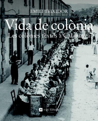 VIDA DE COLONIA (CATALA) | 9788415002321 | TEIXIDOR, EMILI | Llibreria Cinta | Llibreria online de Terrassa | Comprar llibres en català i castellà online | Comprar llibres de text online
