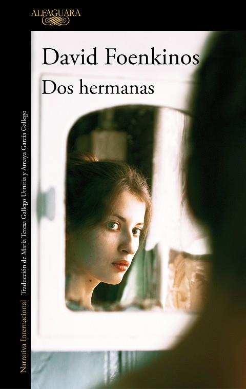 DOS HERMANAS | 9788420438757 | David Foenkinos | Llibreria Cinta | Llibreria online de Terrassa | Comprar llibres en català i castellà online | Comprar llibres de text online
