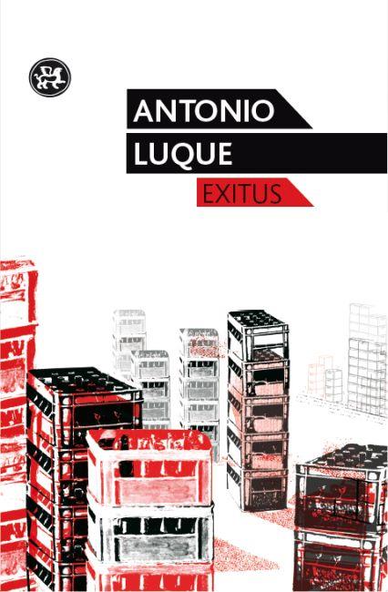 EXITUS | 9788415325291 | ANTONIO LUQUE | Llibreria Cinta | Llibreria online de Terrassa | Comprar llibres en català i castellà online | Comprar llibres de text online