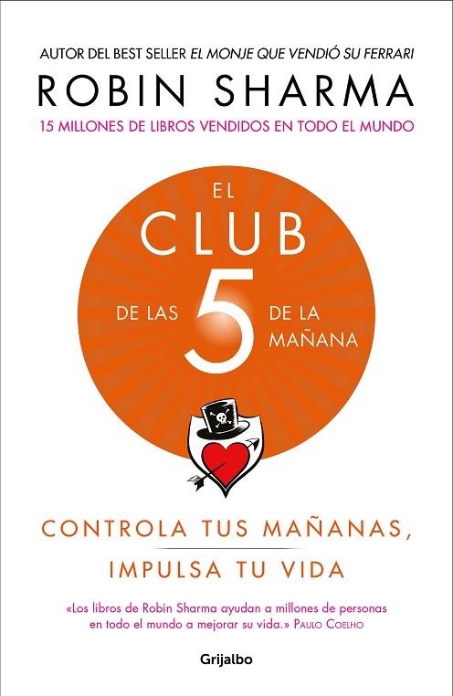 EL CLUB DE LAS 5 DE LA MAÑANA | 9788425356902 | Robin Sharma | Llibreria Cinta | Llibreria online de Terrassa | Comprar llibres en català i castellà online | Comprar llibres de text online